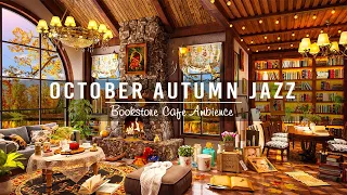 Sweet October Autumn Jazz in Bookstore Cafe Ambience ☕ Relaxing Jazz Instrumental Music for Studying
