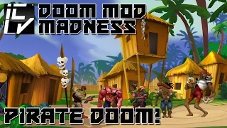 Pirate Doom - Doom Mod Madness