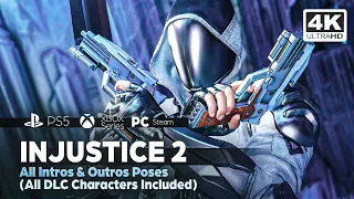 INJUSTICE 2 - ALL INTROS | VICTORY POSES ( All DLC Chracters & Premium skin Included )✔️4K ᵁᴴᴰ 60ᶠᵖˢ