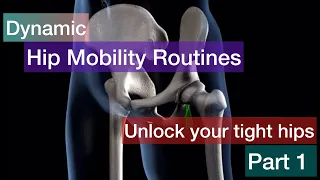 Dynamic Hip Mobility routines, unlock your tight hips (part 1) - Prevent back pain with James Tang