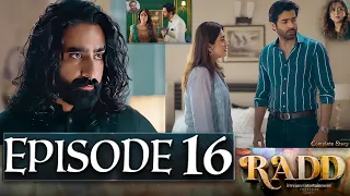 Radd Episode 16 | #Rad17 | New Episode – Ary Drama