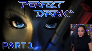 Perfect Dark | Part 1 | First Playthrough | Let's Play w/ imkataclysm