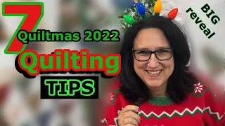 ❤️ 7 Quilting Tips For The 12 Days Of Quiltmas 2022 🎄