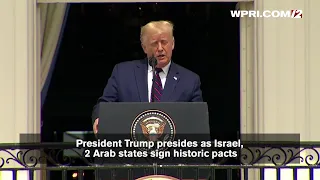 VIDEO NOW: President Trump presides as Israel, 2 Arab states sign historic pacts