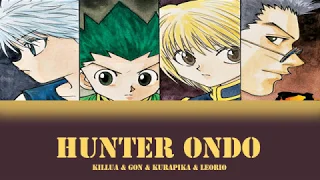 Killua&Gon&Kurapika&Leorio - Hunter Ondo (Lyrics) (Sub. español)