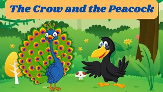 the crow and the peacock story in English|short stories|bedtime|moral story