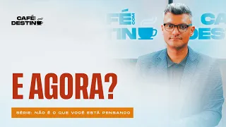 O detalhe que faz toda a diferença | Não é o que você está pensando | Café com Destino