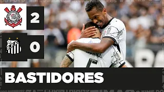 BASTIDORES de CORINTHIANS 2 x 0 Santos - Brasileirão 2021