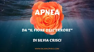 Apnea - Il fiore dell'errore - Silvia Crisci