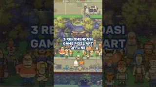 3 Rekomendasi game pixel art offline yang perlu kalian coba #rekomendasigame #junglegame #shorts