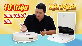 Có khoản 10 triệu thì mua robot hút bụi nào ngon: Dreame D10 Plus