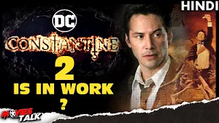CONSTANTINE 2 - Film Could Be In The Works Says Peter Stormare [Explained In Hindi]
