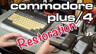 Commodore Plus/4 Restoration