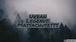 Urban Legends: Massachusetts