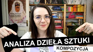 ANALIZA DZIEŁA SZTUKI, Malarstwo, cz.1 KOMPOZYCJA