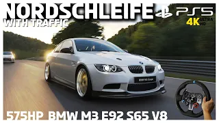 575BHP BMW M3 E92 Coupe S65 V8 - SUNDAY DRIVE at Nordschleife - PS5 - GT7 - Steering Wheel 4K!!! 🔥