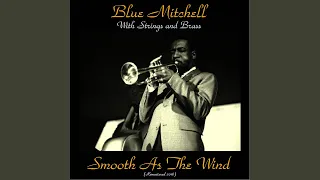Smooth as the Wind (Remastered 2016)