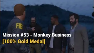 GTA 5 - Mission #53 -  Monkey Business [100% Gold Medal]