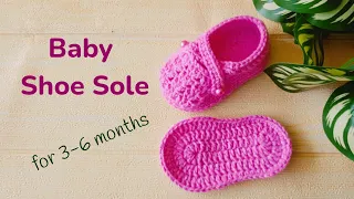 How to Crochet Baby Shoes, Sole 3 - 6 Months