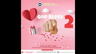RCCG FEBRUARY 2021 HOLYGHOST SERVICE WITH PASTOR E. A. ADEBOYE // GOD BLESS YOU PART 2