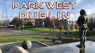 Park West Dublin Walk Tour|Ireland’s Largest Business Park|4K Dublin Ireland|Travel with Atiq