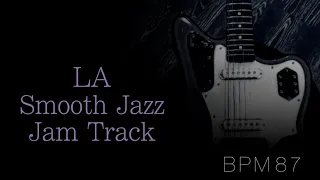 LA Smooth Jazz Backing Track in E Minor ↓Chords /Solo Start 0:53~