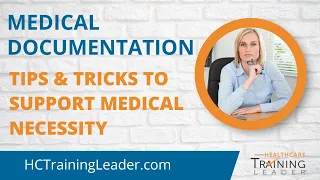 8 Tips and Tricks to Support Medical Necessity