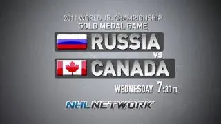 2011 World Juniors: WEDNESDAY Russia vs. Canada for Gold on NHL Network 7:30 PM ET