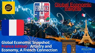 France Edition - Artistry and Economy, A French Connection | EP15