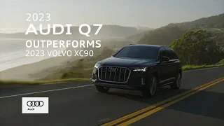 2023 Audi Q7 vs Volvo XC90