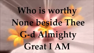 Paul Wilbur - Great I AM - Lyrics - Your Great Name 2013