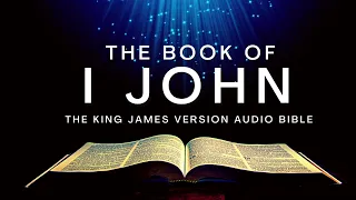 The Book of I John KJV | Audio Bible (FULL) by Max #McLean #KJV #audiobible #audiobook #bible