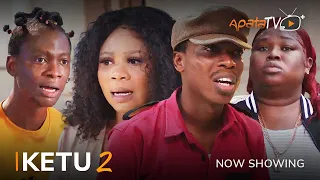 Ketu 2 Latest Yoruba Movie 2023 Drama | Wunmi Toriola | Apa | Kemity | Ayo Olaiya | Dele Odule