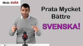 PRATA MYCKET BÄTTRE SVENSKA!!! (Använd de här orden istället för VÄLDIGT)