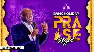 Bank Holiday Praise Night | Kharis Church