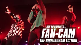 Rak-Su's Finally Free Tour - Fan Cam: The Birmingham Edition