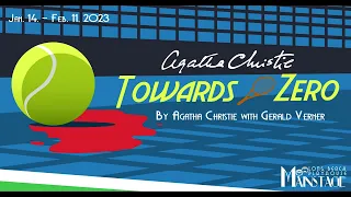 Agatha Christie's TOWARDS ZERO Trailer (2023) in the Long Beach Playhouse's Mainstage Theater