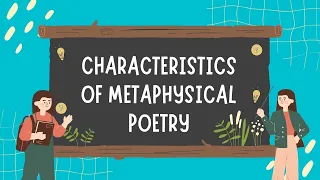 Characteristics of Metaphysical Poetry | The Dark Side of Metaphysical Poems