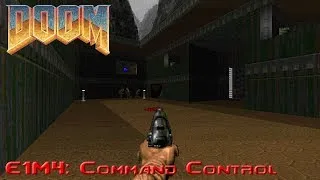 Ultimate Doom - E1M4: Command Control