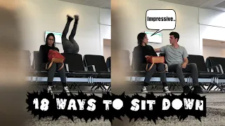 18 ADVANCED WAYS TO SIT DOWN 😅