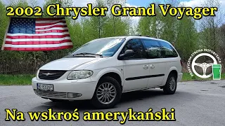 2002 Chrysler grand voyager - na wskroś amerykański