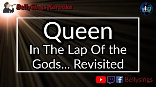 Queen - In The Lap Of the Gods... Revisited (Karaoke)