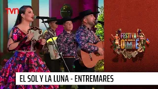 Entremares - El sol y la luna | Festival del huaso de Olmué 2023