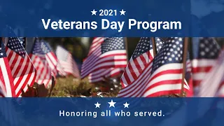 Veterans Day Program 2021 - National Museum of the Pacific War