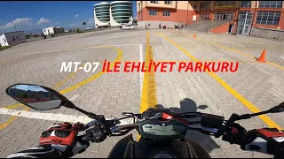 A-A2 MOTOR EHLİYET PARKURU // MT-07 SÜRDÜM