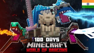 I Survived 100 Days in The World Of Dragons In Hardcore (Hindi) Here's What Happened..