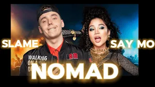 Say Mo & Slame - Nomad Karaoke. Караоке, текст Номад Lyrics