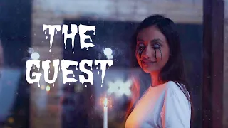 THE GUEST  - SHORT HORROR FILM