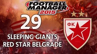 Sleeping Giants: Red Star Belgrade - Ep.29 A Tough Draw (Porto) | Football Manager 2015