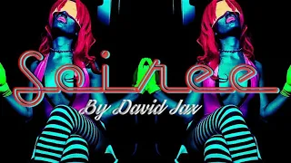 David Jax - Soiree